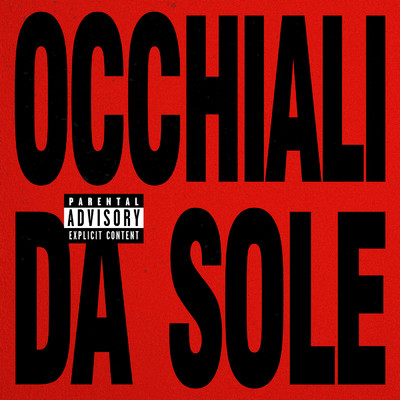 シングル/OCCHIALI DA SOLE (Explicit)/TRC