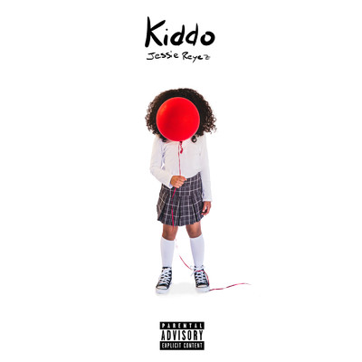 アルバム/Kiddo (Explicit)/ジェシー・レイエズ