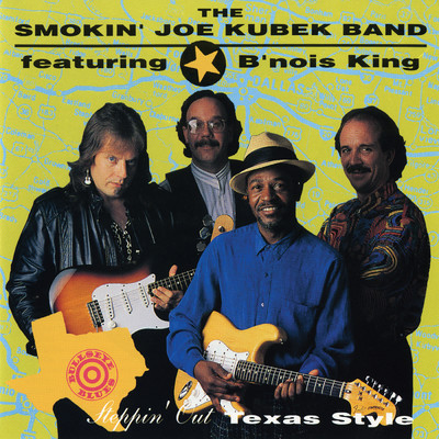 アルバム/Steppin' Out Texas Style (featuring Bnois King)/The Smokin' Joe Kubek Band