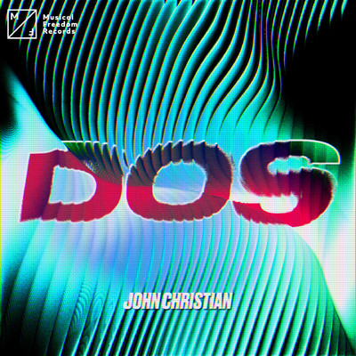 シングル/Dos/John Christian