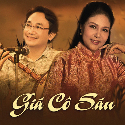 アルバム/Gia Co Sau/NSND Thanh Ngoan va Nghe nhan Hoang Diep