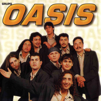 Nunca Me Digas Adios/Grupo Oasis