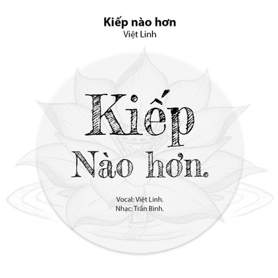 KIEP NAO HON/Viet Linh