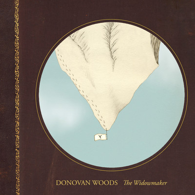 アルバム/The Widowmaker/Donovan Woods