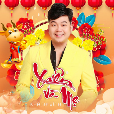 Xuan Nay Con Khong Ve (feat. Le Sang & Phu Quy)/Khanh Binh