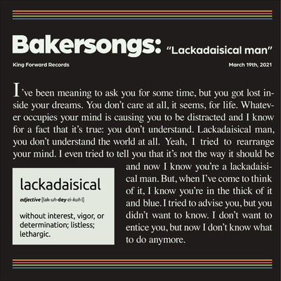 Lackadaisical Man/Bakersongs