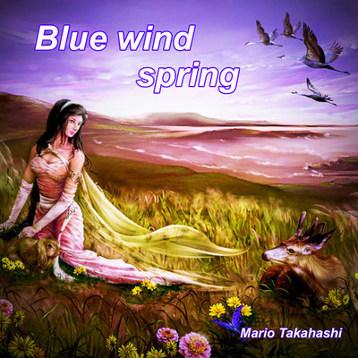 シングル/Blue wind spring/Mario Takahashi