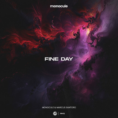 Fine Day (Extended Mix)/Monocule & Marcus Santoro