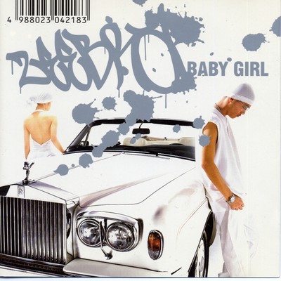 アルバム/BABY GIRL／城南ハスラー2 feat.DABO,UZI,G.K.MARYAN/ZEEBRA