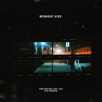 Find Our Way (Remixes) feat.klei/Midnight Kids