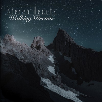 Walking Dream/Stereo Hearts