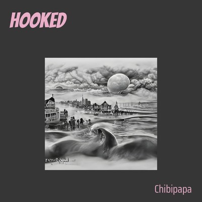 シングル/Hooked/chibipapa