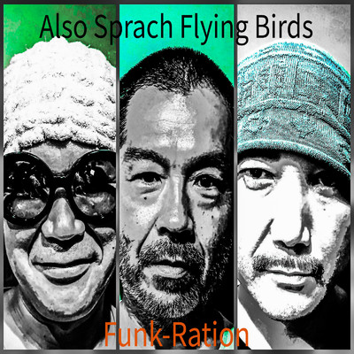 Also Sprach Flying Birds/Funk-Ration