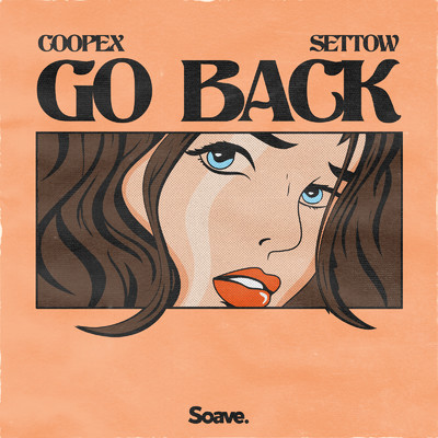 シングル/Go Back/Coopex & Settow