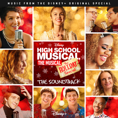 High School Musical: The Musical: The Holiday Special (Original Soundtrack)/Various Artists