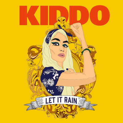 シングル/Let It Rain/KIDDO