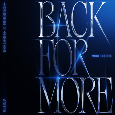 シングル/Back for More (TXT Ver.)/TOMORROW X TOGETHER