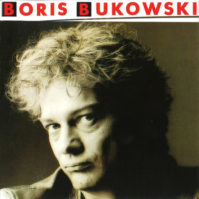 Feuer/Boris Bukowski