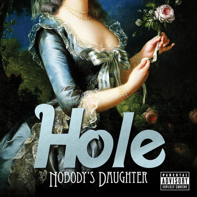 Nobody's Daughter (Explicit) (iTunes UK／Europe Pre-Order)/ホール