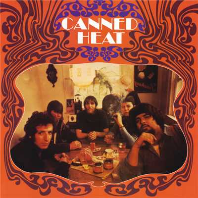 アルバム/Canned Heat/キャンド・ヒート