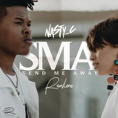 シングル/SMA (featuring Rowlene／Clean Version)/Nasty C