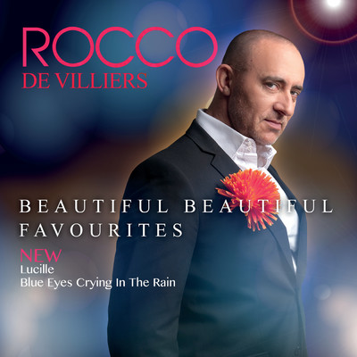 アルバム/Beautiful Beautiful Favourites/Rocco De Villiers