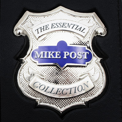 The Essential Mike Post TV theme Collection/Various Artists