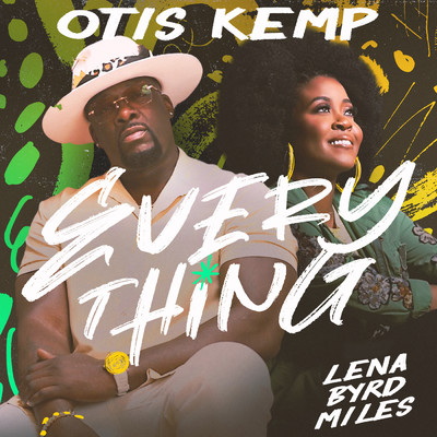 Everything/Otis Kemp／Lena Byrd Miles