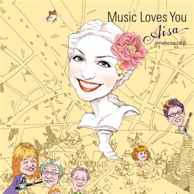 Music Loves You(配信限定)/Aisa introducing I.H.O.