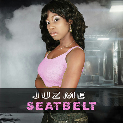 アルバム/Seatbelt/Juzme