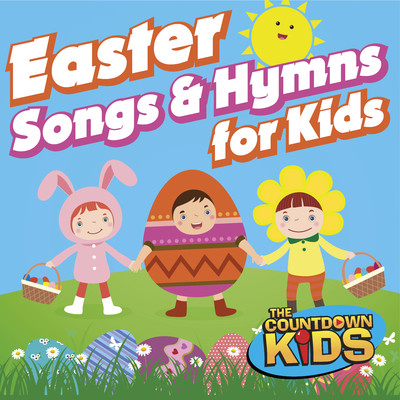 アルバム/Easter Songs & Hymns for Kids/The Countdown Kids