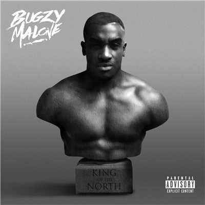 King Of The North/Bugzy Malone