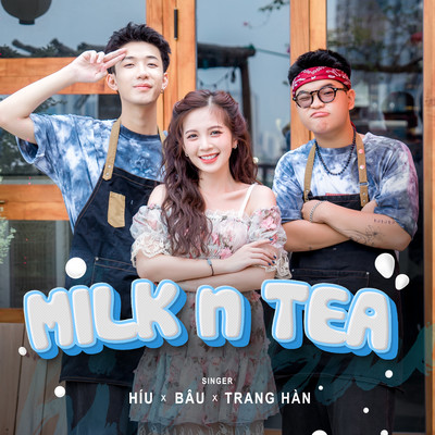 Milk n Tea/Hiu