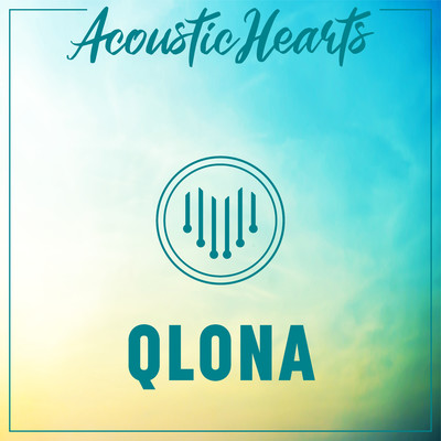 シングル/QLONA/Acoustic Hearts