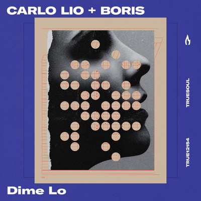 Dime Lo (Extended Mixes)/Carlo Lio & DJ Boris