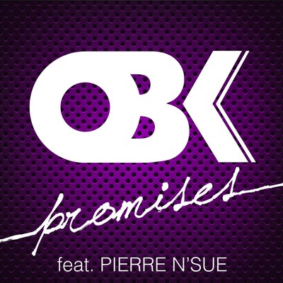 Promises (feat. Pierre N'Sue) [Remix by Only One]/OBK