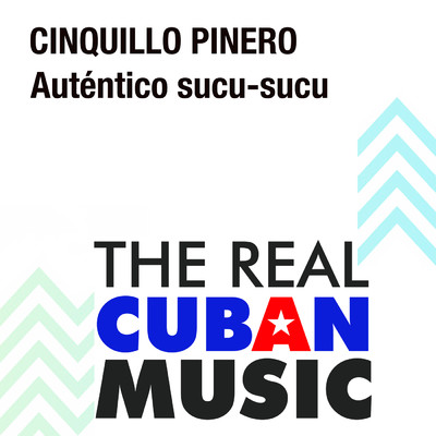 Autentico Sucu Sucu (Remasterizado)/Cinquillo Pinero