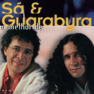 アルバム/O Melhor de Sa & Guarabyra/Sa & Guarabyra