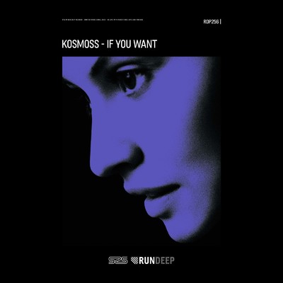 If You Want/Kosmoss