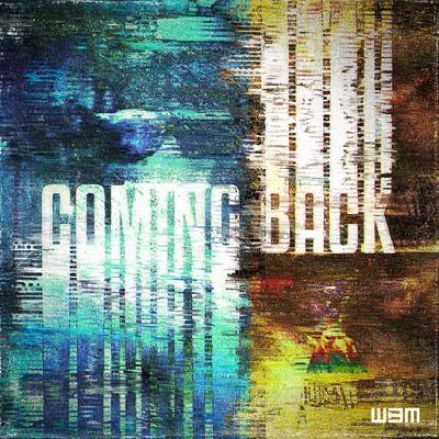 COMING BACK (feat. Akilimali)/Tweli G