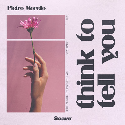 Think To Tell You/Pietro Morello