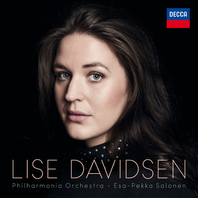 シングル/R. Strauss: 4 Letzte Lieder, TrV 296 - No. 3, Beim Schlafengehen/Lise Davidsen／ツォルト=ティハメール・ヴェゾンタイ／フィルハーモニア管弦楽団／エサ=ペッカ・サロネン