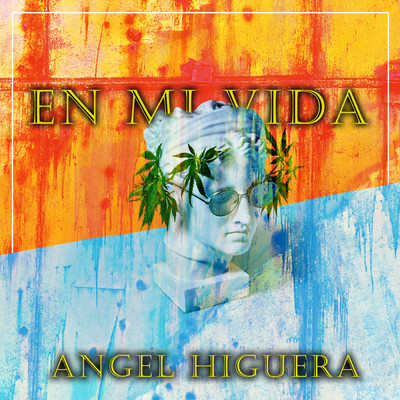 シングル/En Mi Vida (Explicit)/Angel Higuera