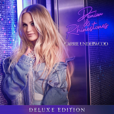 アルバム/Denim & Rhinestones (Deluxe Edition)/Carrie Underwood