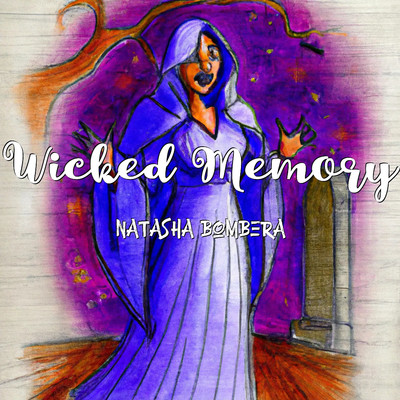 アルバム/Wicked Memory/Natasha Bombera