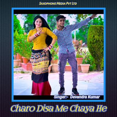 Charo Disa Me Chaya He/Devandra Kumar