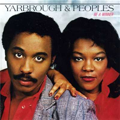 I Only Love You/Yarbrough & Peoples