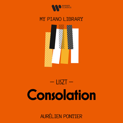 Consolations, S. 172: No. 3 in D-Flat Major, Lento placido/Aurelien Pontier