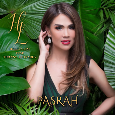 シングル/Pasrah (feat. Tifanny Leonardy)/Helena Lim