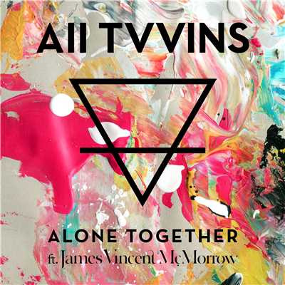 Alone Together (feat. James Vincent McMorrow)/All Tvvins